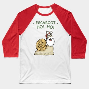 Escargot Ho Ho Baseball T-Shirt